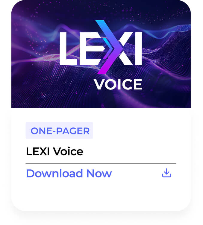 LEXI-Voice One Pager – Download Now